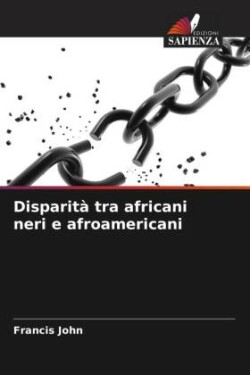 Disparità tra africani neri e afroamericani