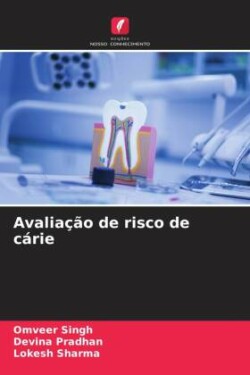 Avaliação de risco de cárie