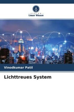 Lichttreues System