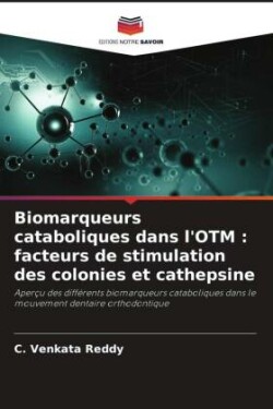 Biomarqueurs cataboliques dans l'OTM