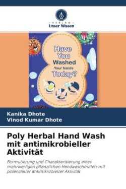 Poly Herbal Hand Wash mit antimikrobieller Aktivität
