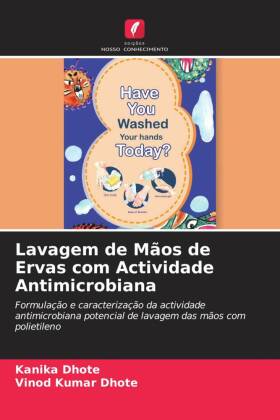 Lavagem de Mãos de Ervas com Actividade Antimicrobiana
