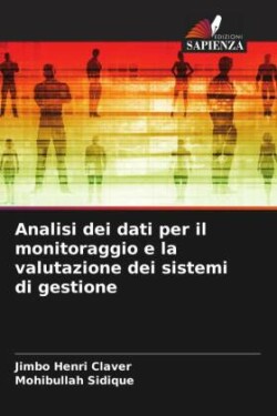 Analisi dei dati per il monitoraggio e la valutazione dei sistemi di gestione