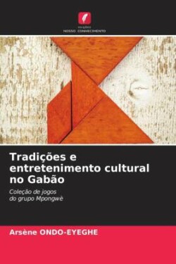Tradições e entretenimento cultural no Gabão