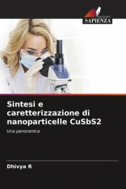 Sintesi e caretterizzazione di nanoparticelle CuSbS2
