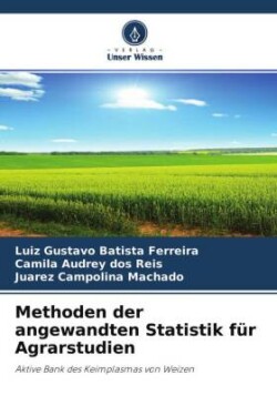 Methoden der angewandten Statistik für Agrarstudien