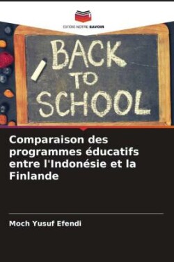 Comparaison des programmes éducatifs entre l'Indonésie et la Finlande