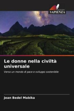 Le donne nella civiltà universale