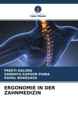 ERGONOMIE IN DER ZAHNMEDIZIN