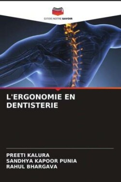 L'ERGONOMIE EN DENTISTERIE