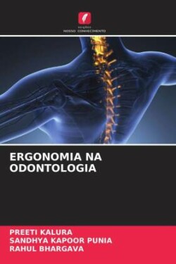 ERGONOMIA NA ODONTOLOGIA