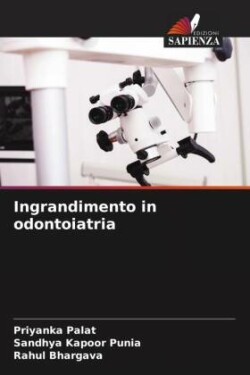 Ingrandimento in odontoiatria