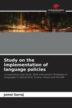 Study on the implementation of language policies