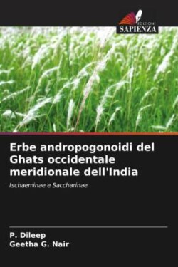 Erbe andropogonoidi del Ghats occidentale meridionale dell'India