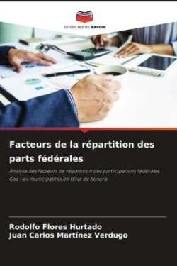 Facteurs de la répartition des parts fédérales