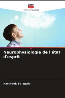 Neurophysiologie de l'état d'esprit