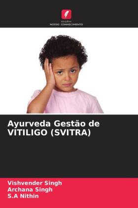 Ayurveda Gestão de VITILIGO (SVITRA)