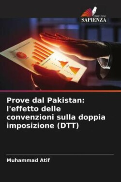 Prove dal Pakistan: l'effetto delle convenzioni sulla doppia imposizione (DTT)