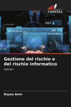 Gestione del rischio e del rischio informatico