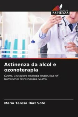 Astinenza da alcol e ozonoterapia