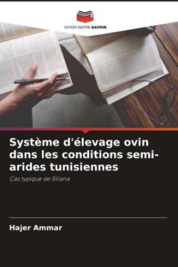 Système d'élevage ovin dans les conditions semi-arides tunisiennes