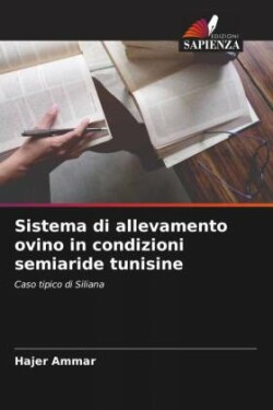 Sistema di allevamento ovino in condizioni semiaride tunisine