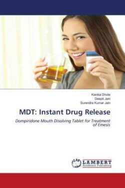 MDT: Instant Drug Release