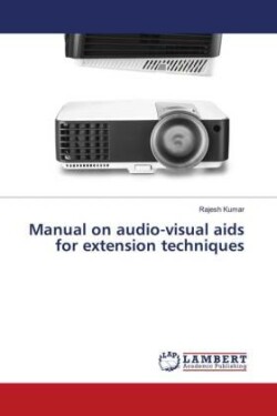 Manual on audio-visual aids for extension techniques