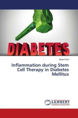 Inflammation during Stem Cell Therapy in Diabetes Mellitus