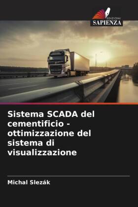 Sistema SCADA del cementificio - ottimizzazione del sistema di visualizzazione