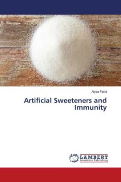 Artificial Sweeteners and Immunity