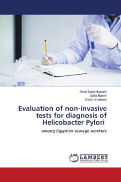 Evaluation of non-invasive tests for diagnosis of Helicobacter Pylori