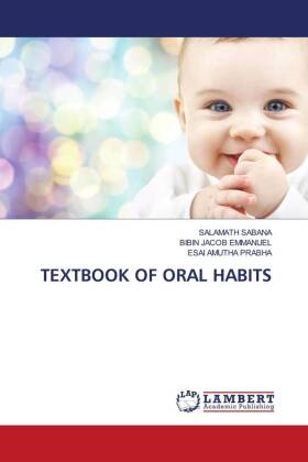 TEXTBOOK OF ORAL HABITS