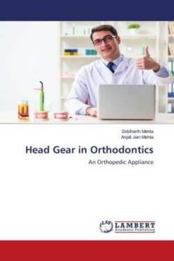Head Gear in Orthodontics