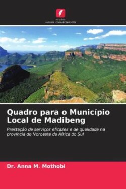 Quadro para o Município Local de Madibeng