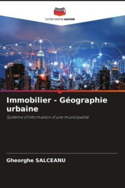 Immobilier - Géographie urbaine