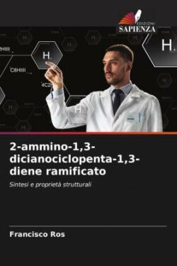 2-ammino-1,3-dicianociclopenta-1,3-diene ramificato