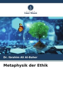 Metaphysik der Ethik