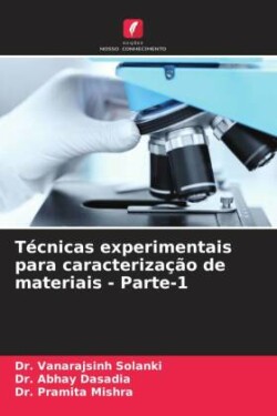 Técnicas experimentais para caracterização de materiais - Parte-1