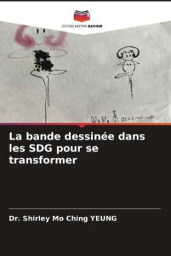 La bande dessinée dans les SDG pour se transformer