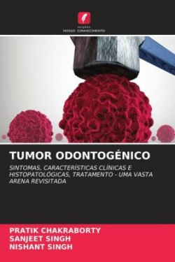 TUMOR ODONTOGÉNICO