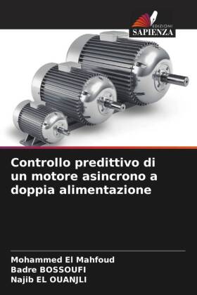 Controllo predittivo di un motore asincrono a doppia alimentazione