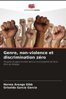 Genre, non-violence et discrimination zéro