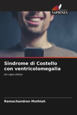 Sindrome di Costello con ventricolomegalia