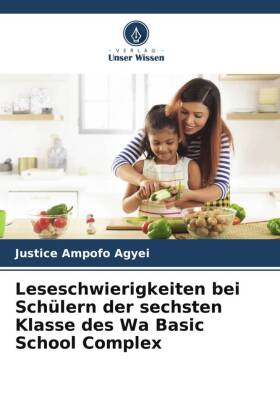 Leseschwierigkeiten bei Schülern der sechsten Klasse des Wa Basic School Complex