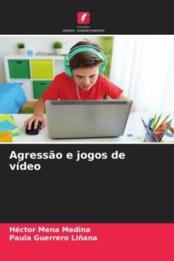 Agressão e jogos de vídeo