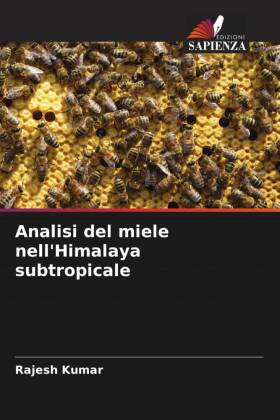 Analisi del miele nell'Himalaya subtropicale