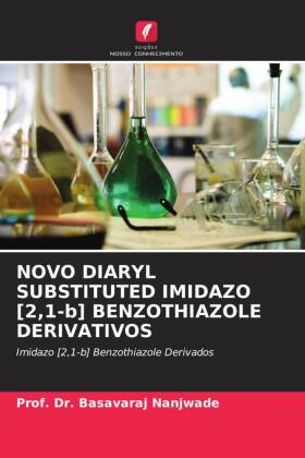 NOVO DIARYL SUBSTITUTED IMIDAZO [2,1-b] BENZOTHIAZOLE DERIVATIVOS