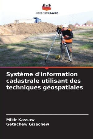 Système d'information cadastrale utilisant des techniques géospatiales