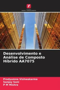 Desenvolvimento e Análise de Composto Híbrido AA7075